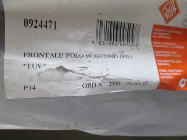 PANNEAU AVANT OEM N. 6N0805594 PI?CES DE VOITURE D'OCCASION VOLKSWAGEN POLO (11/1994 - 01/2000)BENZINA D?PLACEMENT. 14 ANN?E 1994