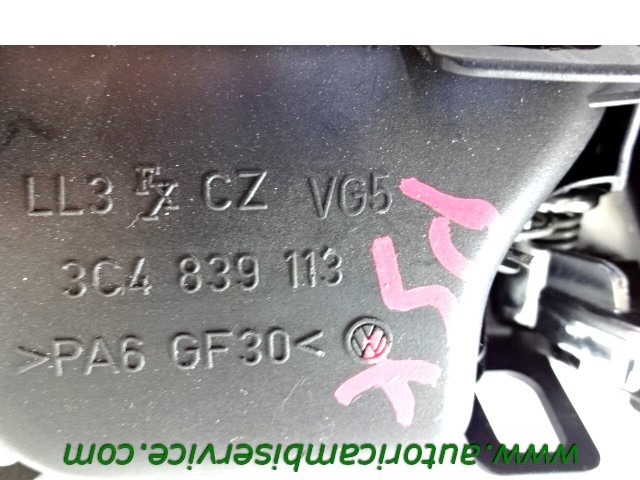 POIGN?E D'OUV. PORTE OEM N. 3C4839113 PI?CES DE VOITURE D'OCCASION VOLKSWAGEN PASSAT B6 3C BER/SW (2005 - 09/2010)  DIESEL D?PLACEMENT. 20 ANN?E 2007