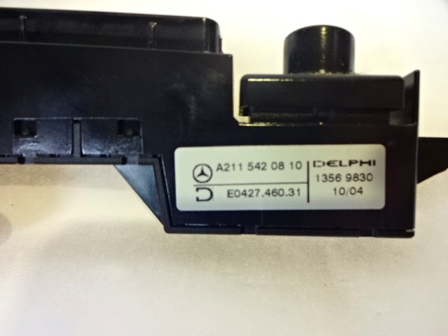 INTERRUPTEURS DIVERS OEM N. A2115420810 PI?CES DE VOITURE D'OCCASION MERCEDES CLASSE E W211 BER/SW (03/2002 - 05/2006) DIESEL D?PLACEMENT. 32 ANN?E 2004