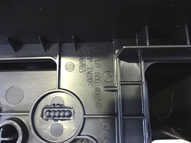 PORTE-OBJET DE TUNNEL SANS ACCOUDOIR OEM N. A1696800350 PI?CES DE VOITURE D'OCCASION MERCEDES CLASSE A W169 5P C169 3P (2004 - 04/2008) BENZINA D?PLACEMENT. 15 ANN?E 2005