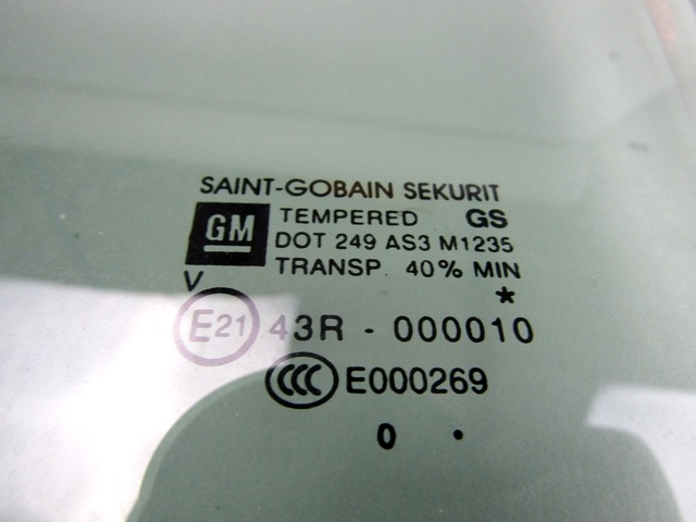 GLACE DE PORTE, VERRE TEINT? AR GAUCHE OEM N. 13288413 PI?CES DE VOITURE D'OCCASION OPEL CORSA D (02/2011 - 2014) DIESEL D?PLACEMENT. 13 ANN?E 2012