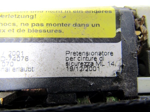 TENDEUR DE CEINTURE OEM N. 33019654C PI?CES DE VOITURE D'OCCASION FIAT MULTIPLA 186 (1998 - 2002) BENZINA/METANO D?PLACEMENT. 16 ANN?E 2001