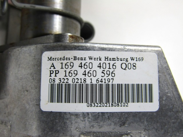 COLONNE DE DIRECTION OEM N. A1694604016 PI?CES DE VOITURE D'OCCASION MERCEDES CLASSE A W169 5P C169 3P RESTYLING (05/2008 - 2012) BENZINA D?PLACEMENT. 15 ANN?E 2008