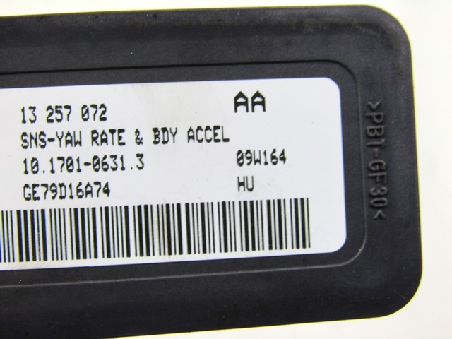 SENSOR ESP OEM N. 13257072 PI?CES DE VOITURE D'OCCASION OPEL ASTRA H RESTYLING L48 L08 L35 L67 5P/3P/SW (2007 - 2009) BENZINA D?PLACEMENT. 16 ANN?E 2009