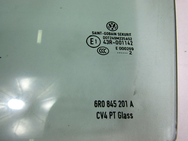 GLACE DE PORTE, AVANT GAUCHE OEM N. 6R0845201A PI?CES DE VOITURE D'OCCASION VOLKSWAGEN POLO (06/2009 - 02/2014) BENZINA D?PLACEMENT. 12 ANN?E 2012