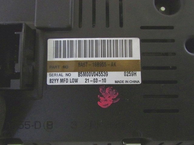 AFFICHEUR D?PORT? . OEM N. 8A6T-18B955-AK PI?CES DE VOITURE D'OCCASION FORD FIESTA (09/2008 - 11/2012) DIESEL D?PLACEMENT. 16 ANN?E 2010