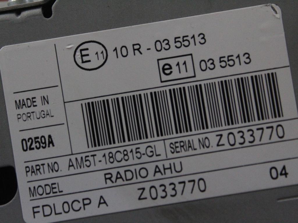AM5T-18C815-GL AUTORADIO CON SISTEMA DI NAVIGAZIONE SATELLITARE FORD GRAND C-MAX 2.0 D 85KW AUT 5P (2013) RICAMBIO USATO (NON FORNIAMO CODICE AUTORADIO, MA SOLO NUMERO DI TELAIO VEICOLO)