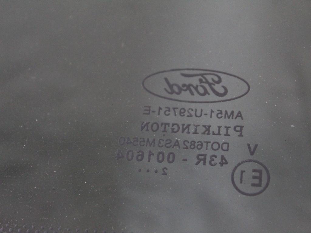AM51-U29751-E VETRO FISSO PARAFANGO POSTERIORE SINISTRO OSCURATO FORD GRAND C-MAX 2.0 D 85KW AUT 5P (2013) RICAMBIO USATO