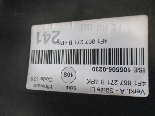 XALILLAGE LATERAL PLANCHER OEM N. 4F1867271B4PK PI?CES DE VOITURE D'OCCASION AUDI A6 C6 4F2 4FH 4F5 RESTYLING BER/SW/ALLROAD (10/2008 - 2011) DIESEL D?PLACEMENT. 30 ANN?E 2008